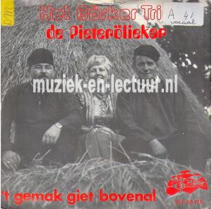 De pieteroliekar - ' t gemak giet bovenal